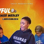 Mirabel Chisom - Joyful Praise Medley