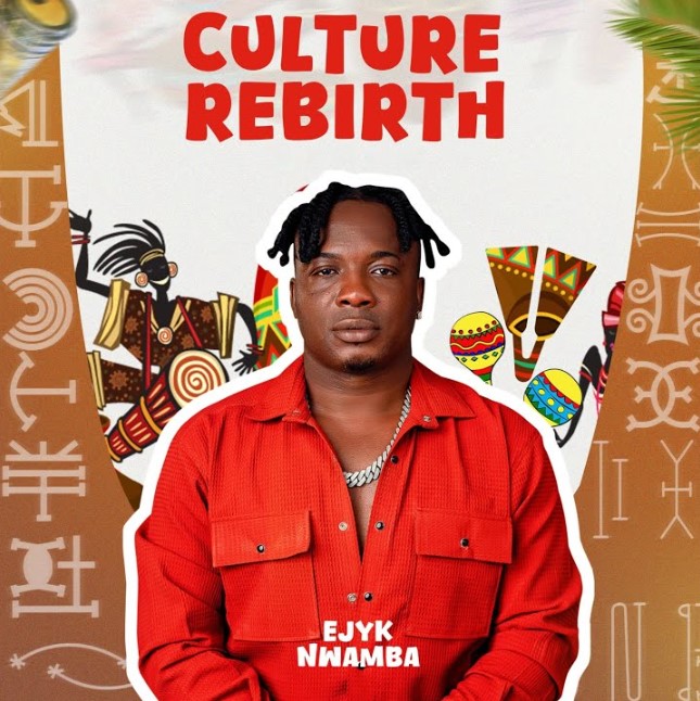 Ejyk Nwamba – Ogene Culture Rebirth (Album) EP