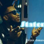 Prinx Emmanuel - Statement Freestyle