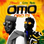 Tekunbi - Omo Oro Mi ft. Terry Apala